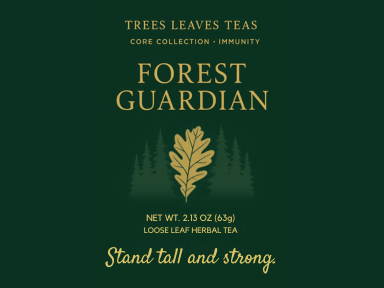 Tea label 'Forest Guardian' from Trees Leaves Teas on a dark green background with the slogan "Stand tall and strong."